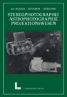 Wissenschaftliche Anwendungen der Photographie : Erster Teil: Stereophotographie Astrophotographie Das Projektionswesen - eBook