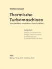Thermische Turbomaschinen : Zweiter Band: Regelverhalten, Festigkeit und dynamische Probleme - eBook