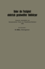 Ueber die Festigkeit elektrisch geschweiter Hohlkorper : Versuche veranstaltet vom Schweizerischen Verein von Dampfkessel-Besitzern 1923 - eBook