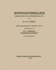 Rontgentherapie : Oberflachen- und Tiefenbestrahlung - eBook