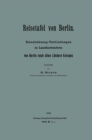 Reisetafel von Berlin. Eisenbahnzug-Verbindungen in Landkartenform von Berlin nach allen Landern Europas - eBook