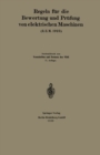 Regeln fur die Bewertung und Prufung von elektrischen Maschinen (R.E.M. 1923) : Vorschriften und Normen des Verbandes Deutscher Elektrotechniker - eBook
