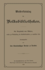 Musterkatalog fur Volksbibliotheken : welche zur Anschaffung fur Volksbibliotheken zu empfehlen sind - eBook