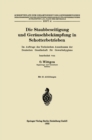 Die Staubbeseitigung und Gerauschbekampfung in Schotterbetrieben : Im Auftrage des Technischen Ausschusses der Deutschen Gesellschaft fur Gewerbehygiene - eBook