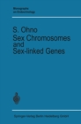 Sex Chromosomes and Sex-linked Genes - eBook