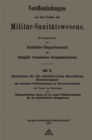 Richtlinien fur die militararztliche Beurteilung Nierenkranker : Mit besonderer Berucksichtigung der Nierenentzundungen - eBook