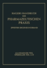 Hagers Handbuch der pharmazeutischen Praxis : Fur Apotheker, Arzneimittelhersteller, Drogisten, Arzte u. Medizinalbeamte - eBook