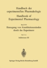 Erzeugung von Krankheitszustanden durch das Experiment : Teil 11A Infektionen III - eBook