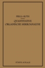 Quantitative Organische Mikroanalyse - eBook