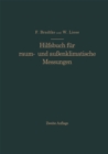 Hilfsbuch fur raum- und auenklimatische Messungen : Fur hygienische, gesundheitstechnische und arbeitsmedizinische Zwecke - eBook