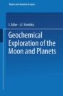 Geochemical Exploration of the Moon and Planets - eBook