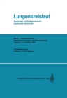 Lungenkreislauf : Physiologie und Pathophysiologie funktioneller Abschnitte - eBook