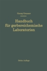 Handbuch fur Gerbereichemische Laboratorien - eBook