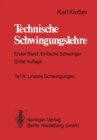 Technische Schwingungslehre : Erster Band: Einfache Schwinger - eBook