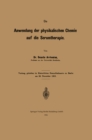Die Anwendung der physikalischen Chemie auf die Serumtherapie - eBook