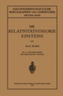 Die Relativitatstheorie Einsteins und ihre physikalischen Grundlagen : Gemeinverstandlich dargestellt - eBook
