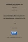 Himmelshelligkeit, Himmelspolarisation und Sonnenintensitat in Davos 1911 bis 1918 - eBook