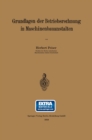 Grundlagen der Betriebsrechnung in Maschinenbauanstalten - eBook