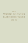 Der Verband Deutscher Elektrotechniker 1893-1918 - eBook
