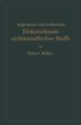 Allgemeine und technische Elektrochemie nichtmetallischer Stoffe - eBook