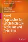 Novel Approaches for Single Molecule Activation and Detection - eBook
