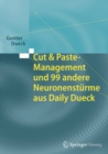 Cut & Paste-Management und 99 andere Neuronensturme aus Daily Dueck - eBook