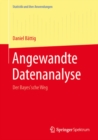 Angewandte Datenanalyse : Der Bayes'sche Weg - eBook