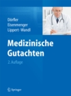 Medizinische Gutachten - eBook