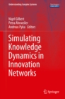 Simulating Knowledge Dynamics in Innovation Networks - eBook