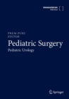 Pediatric Surgery : Pediatric Urology - eBook