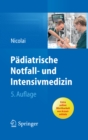 Padiatrische Notfall- und Intensivmedizin - eBook