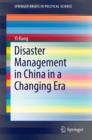 Disaster Management in China in a Changing Era - eBook