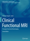 Clinical Functional MRI : Presurgical Functional Neuroimaging - eBook