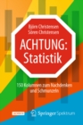 Achtung: Statistik : 150 Kolumnen zum Nachdenken und Schmunzeln - eBook