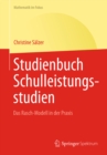 Studienbuch Schulleistungsstudien : Das Rasch-Modell in der Praxis - eBook
