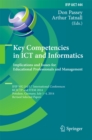 Key Competencies in ICT and Informatics: Implications and Issues for Educational Professionals and Management : IFIP WG 3.4/3.7 International Conferences, KCICTP and ITEM 2014, Potsdam, Germany, July - eBook