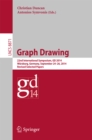 Graph Drawing : 22nd International Symposium, GD 2014, Wurzburg, Germany, September 24-26, 2014, Revised Selected Papers - eBook