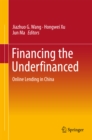 Financing the Underfinanced : Online Lending in China - eBook