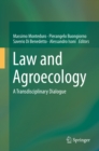 Law and Agroecology : A Transdisciplinary Dialogue - eBook