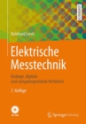 Elektrische Messtechnik : Analoge, digitale und computergestutzte Verfahren - eBook