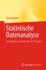 Statistische Datenanalyse : Grundlagen und Methoden fur Physiker - eBook