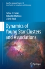 Dynamics of Young Star Clusters and Associations : Saas-Fee Advanced Course 42. Swiss Society for Astrophysics and Astronomy - eBook