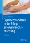 Expertenstandards in der Pflege - eine Gebrauchsanleitung - eBook