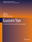 Guosen Yan : A Festschrift from Theoretical Chemistry Accounts - eBook