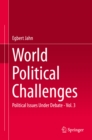 World Political Challenges : Political Issues Under Debate - Vol. 3 - eBook