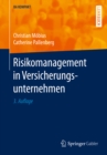 Risikomanagement in Versicherungsunternehmen - eBook