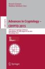 Advances in Cryptology -- CRYPTO 2015 : 35th Annual Cryptology Conference, Santa Barbara, CA, USA, August 16-20, 2015, Proceedings, Part I - Book