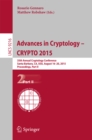 Advances in Cryptology -- CRYPTO 2015 : 35th Annual Cryptology Conference, Santa Barbara, CA, USA, August 16-20, 2015, Proceedings, Part II - eBook