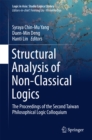 Structural Analysis of Non-Classical Logics : The Proceedings of the Second Taiwan Philosophical Logic Colloquium - eBook