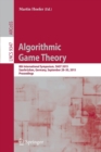 Algorithmic Game Theory : 8th International Symposium, SAGT 2015, Saarbrucken, Germany, September 28-30, 2015. Proceedings - Book